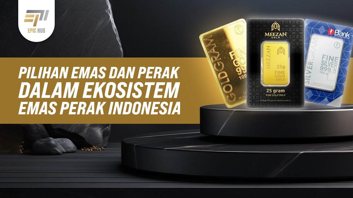 pilihan-emas-dan-perak-dalam-ekosistem-emas-perak-indonesia-20260707095058-431